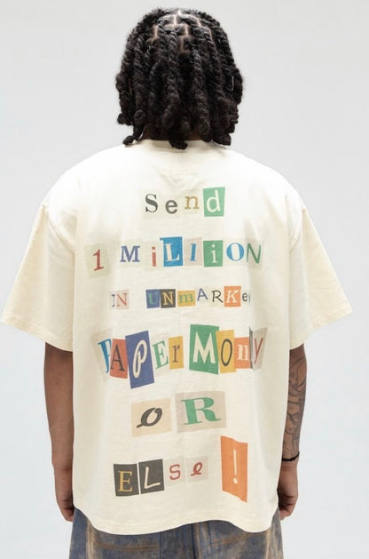 RANSOM TEE PAPER MONEY