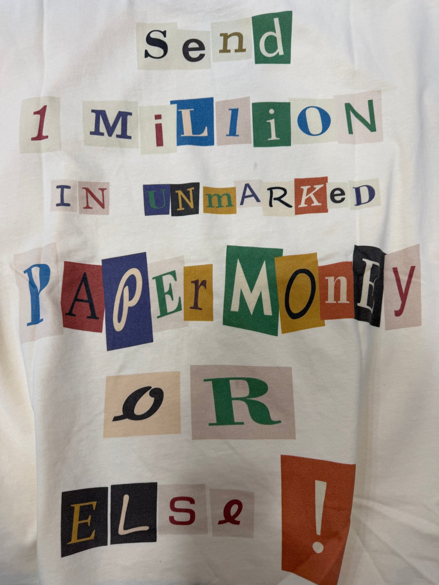 RANSOM TEE PAPER MONEY