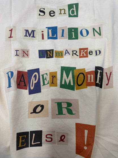 RANSOM TEE PAPER MONEY