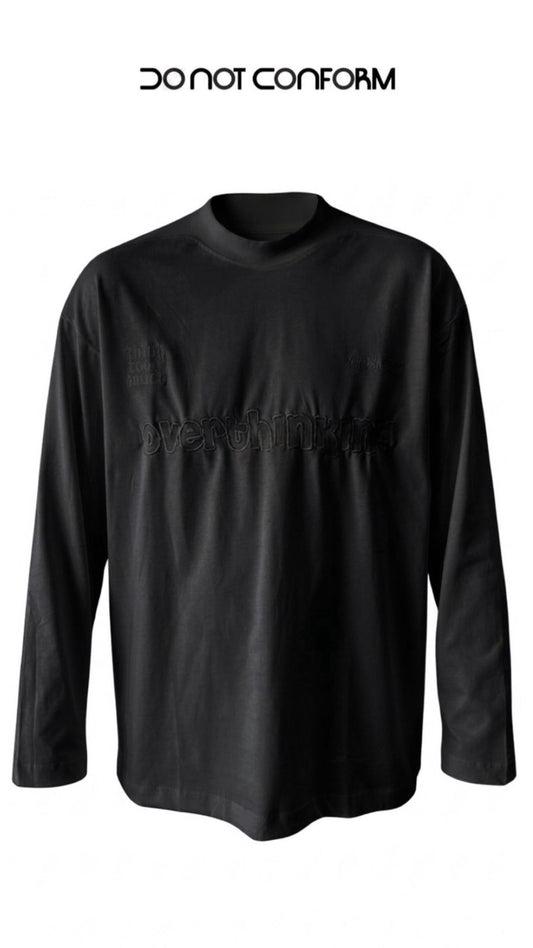 LONG SLEEVE BLACK OVERTHINING 3010