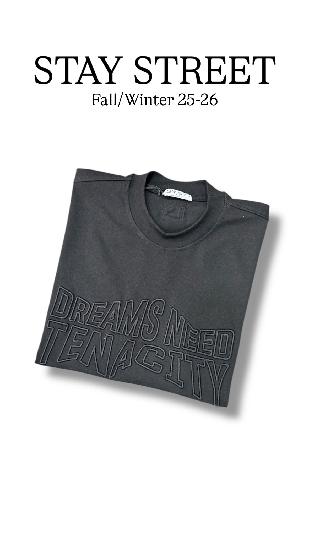 DREAMS NEED TENACITY BLACK TEE